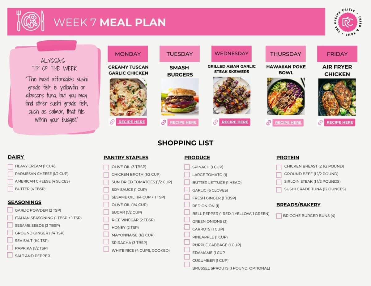 Weekly Menu Plan #7 is packed with comforting, easy-to-make, and unique meals. Families will adore these tried-and-true favorites, and you can't forget about the included grocery list to make shopping a breeze! A pdf of a meal plan with recipes and shipping list.