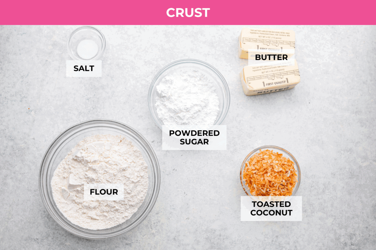 My Dad LOVES coconut cream pie! When I don't have it in me to make a pie, I make this easy Coconut Lush dessert! Itโs rich, dreamy, and always the first dessert to disappear at family gatherings. Overhead shot of labeled coconut crust ingredients.