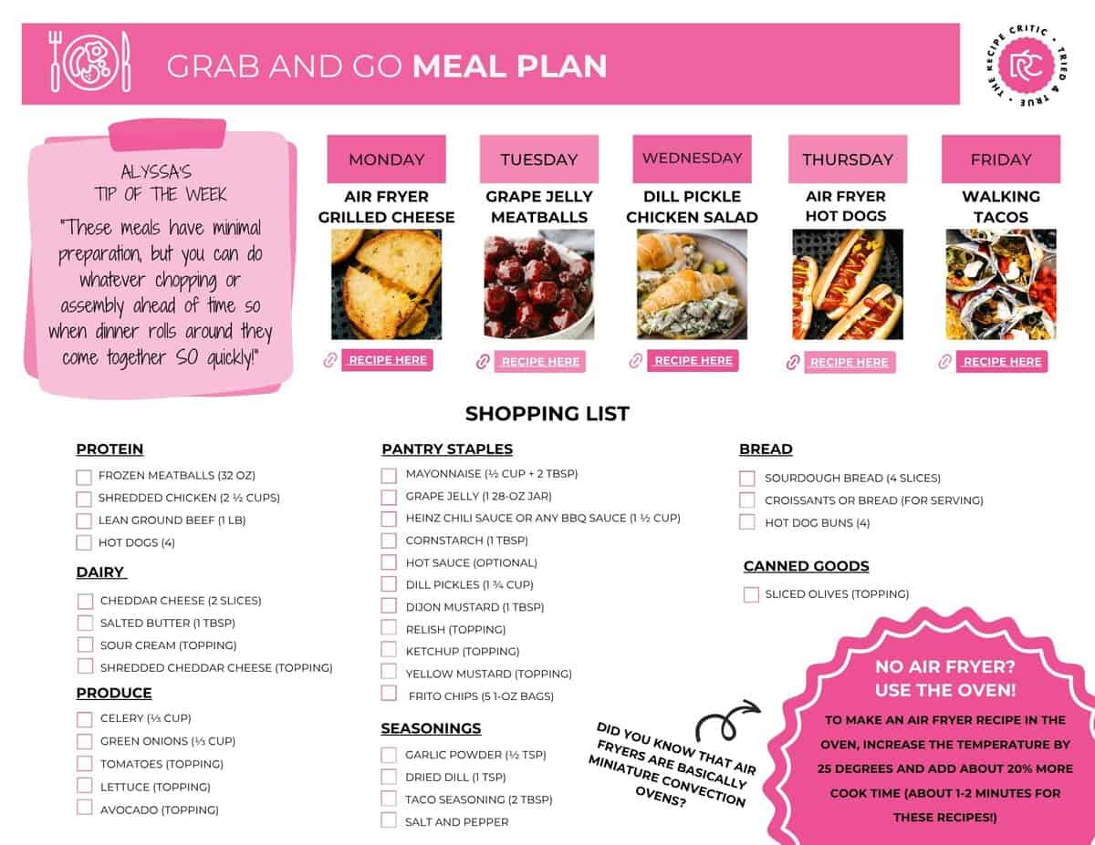 Between school pickups, errands, and everything else, dinner shouldnโt be the hard part. This grab-and-go meal plan has five easy recipes and a shopping list to make your week run smoother. Image of the free shopping list for this meal plan.