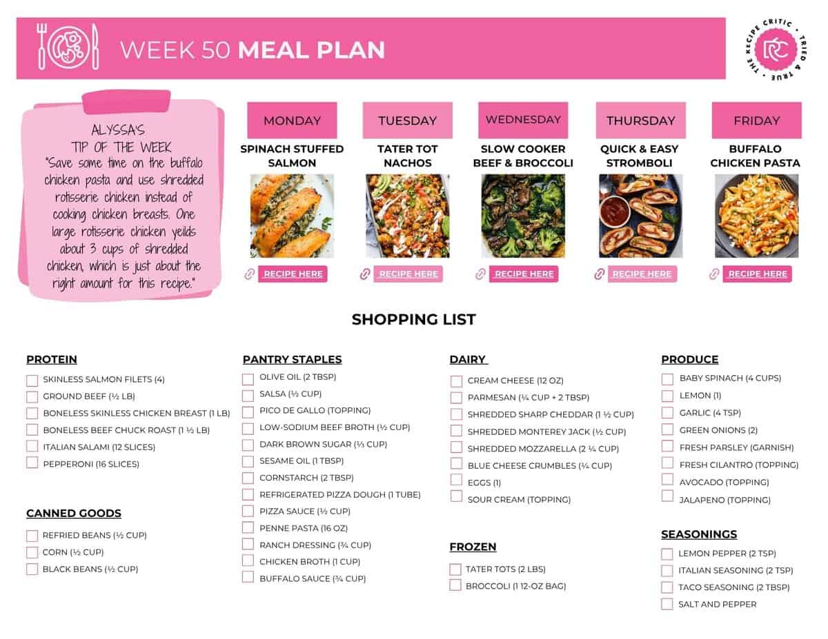 I put together this week’s meal plan to help your week run a little smoother, because I know how crazy life gets. This week’s meals bring cozy, easy, and fun to the table, so whatever kind of day you’re having, dinner’s already handled. Photo of the printable shopping list.