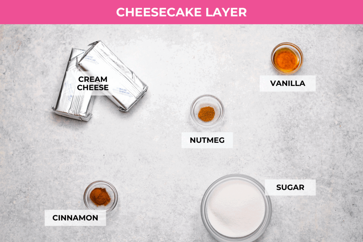 Caramel Apple Pie Lush is the easiest fall dessert you’ll ever make! With layers of buttery crust, creamy cheesecake, spiced apples, caramel, and whipped topping, it’s a yummy fall treat that is so much easier than baking a pie from scratch! Overhead shot of the labeled ingredients for the cheesecake layer.
