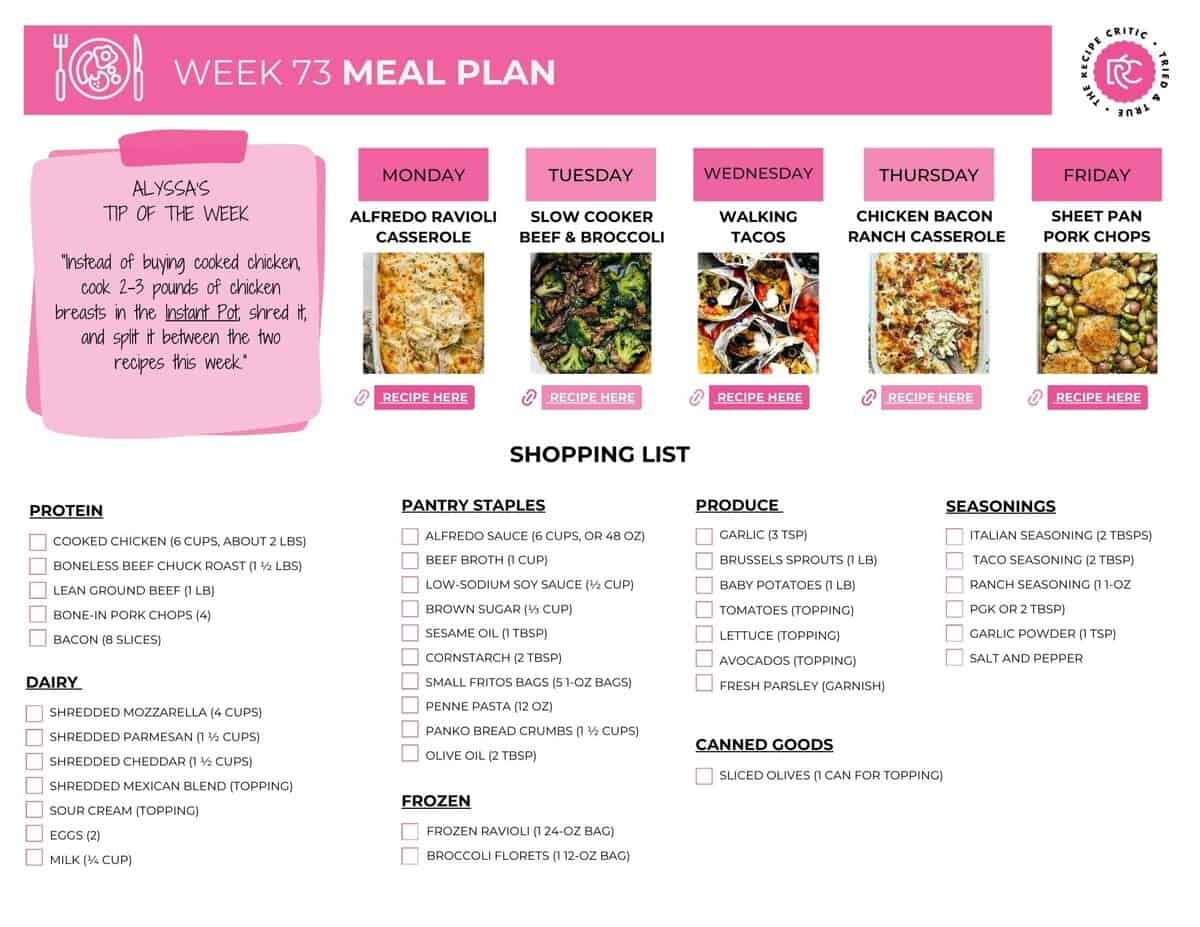 Thereโs a NEW recipe in this weekly meal plan, and itโs already a favorite at my house. This Alfredo Ravioli Casserole is rich, comforting, and perfect for nights when you want something warm and filling. There are other delicious, tried-and-true recipes in this week's menu! Image of the printable weekly meal plan shopping list.