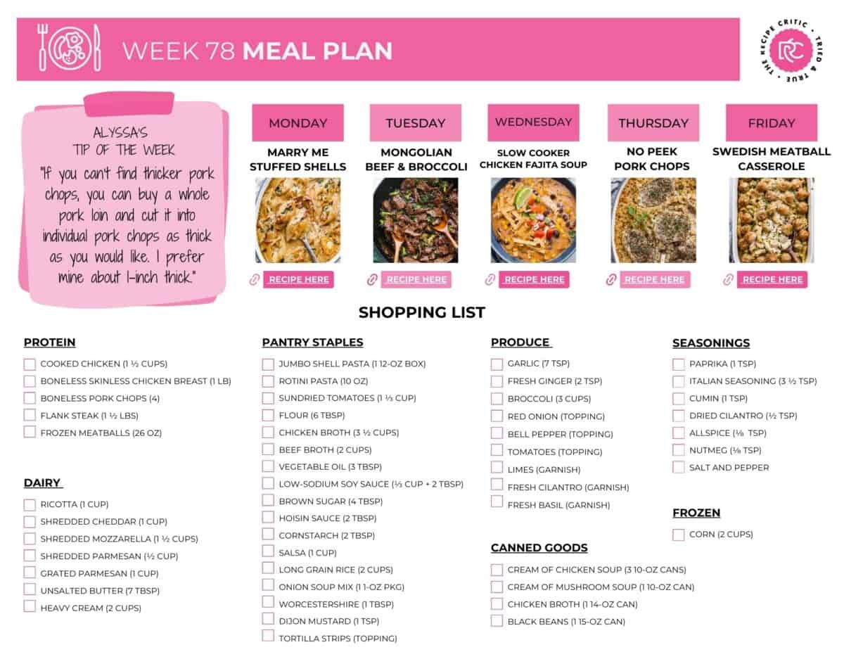 We’ve made it to week 78, which means these weekly meal plans are working! Thank you for letting me be part of your weekly routine. This plan includes simple dinners and a printable grocery list to help take one thing off your plate. Image of the free printable shopping list for this weekly meal plan.